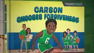 Carson Chooses Forgiveness by Tony and Lauren Dungy