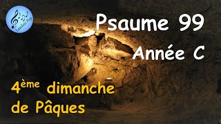 Miniatura de "Psaume 99 - Année C - Messe 4ème dimanche de Pâques - Nous sommes son peuple, son troupeau - Eglise"