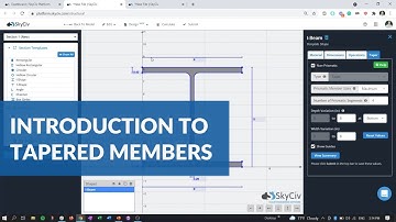 Introduction to Tapered Members