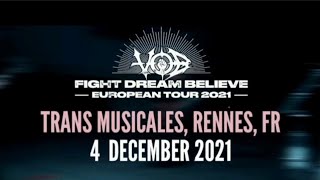 VOB Live at Trans Musicales, Rennes, France (4\/12\/21) | Part.1 (Full)