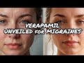 Unveiling calanverapamil for headache relief