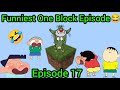 Most funniest oneblock episode ever episode 17 must watch