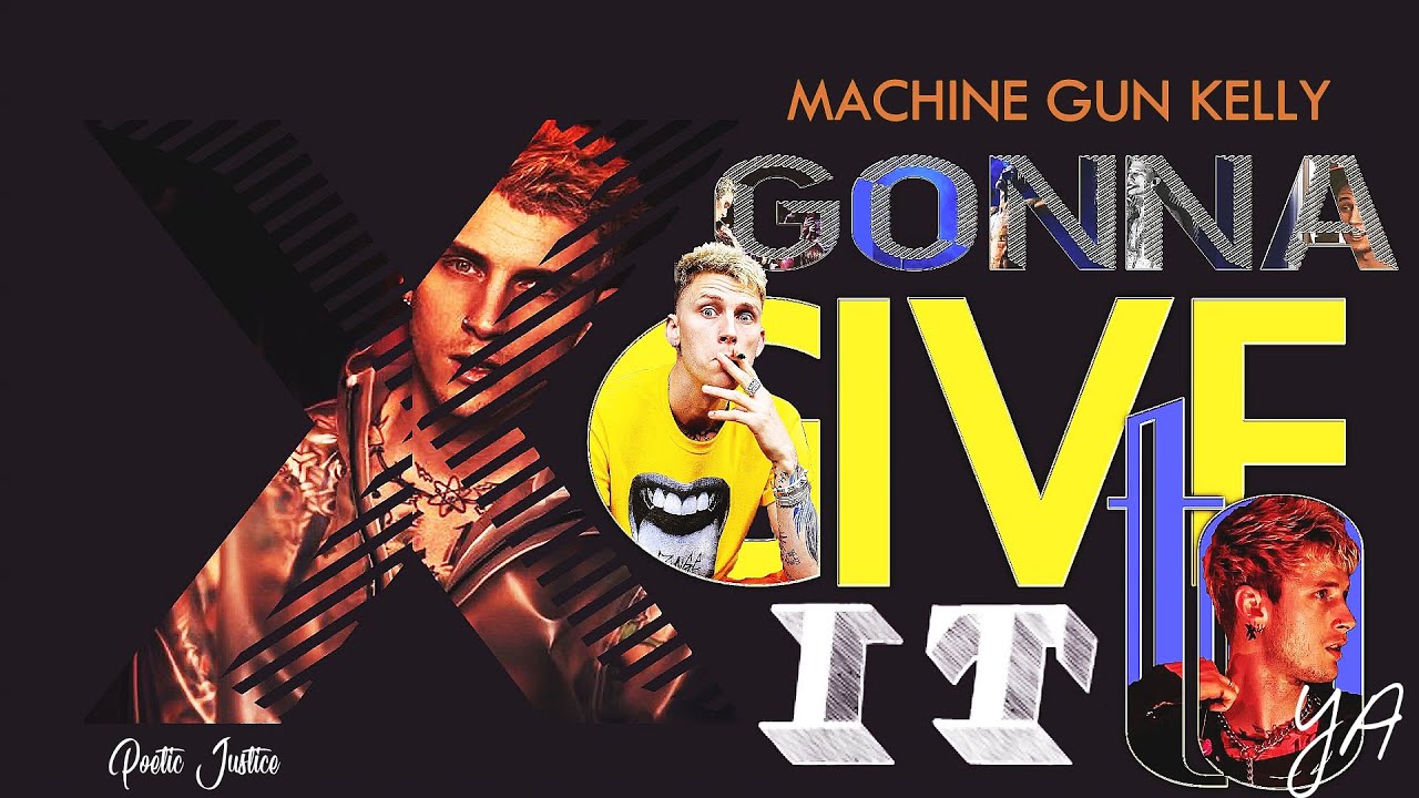 Machine Gun Kelly X Gonna Give It To Ya - YouTube
