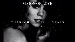 Mariah Carey - Vision Of Love [Through The Years] 1990-2018