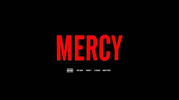 Kanye West - Mercy (lyrics)(HD)