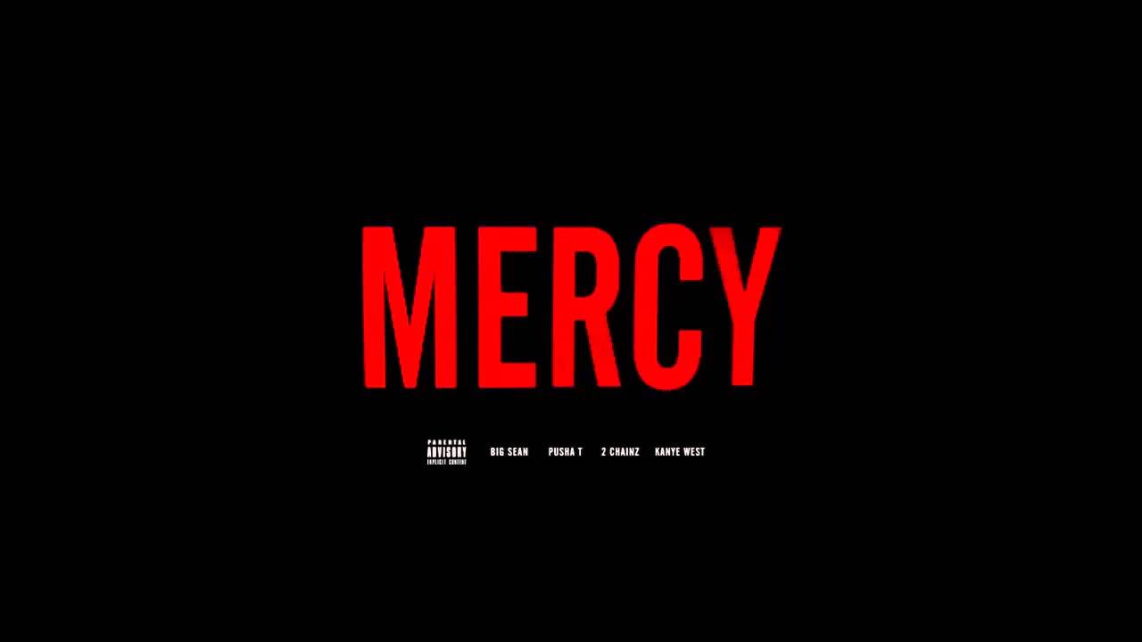 Kanye West - Mercy (lyrics)(HD)