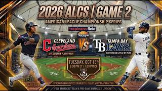 Cleveland Guardians vs Tampa Bay Rays Live Score: 2026 ALCS Game 2 Live