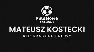 NA ŻYWO: Mateusz Kostecki (Red Dragons Pniewy)