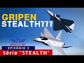 Gripen Stealth. É possível?