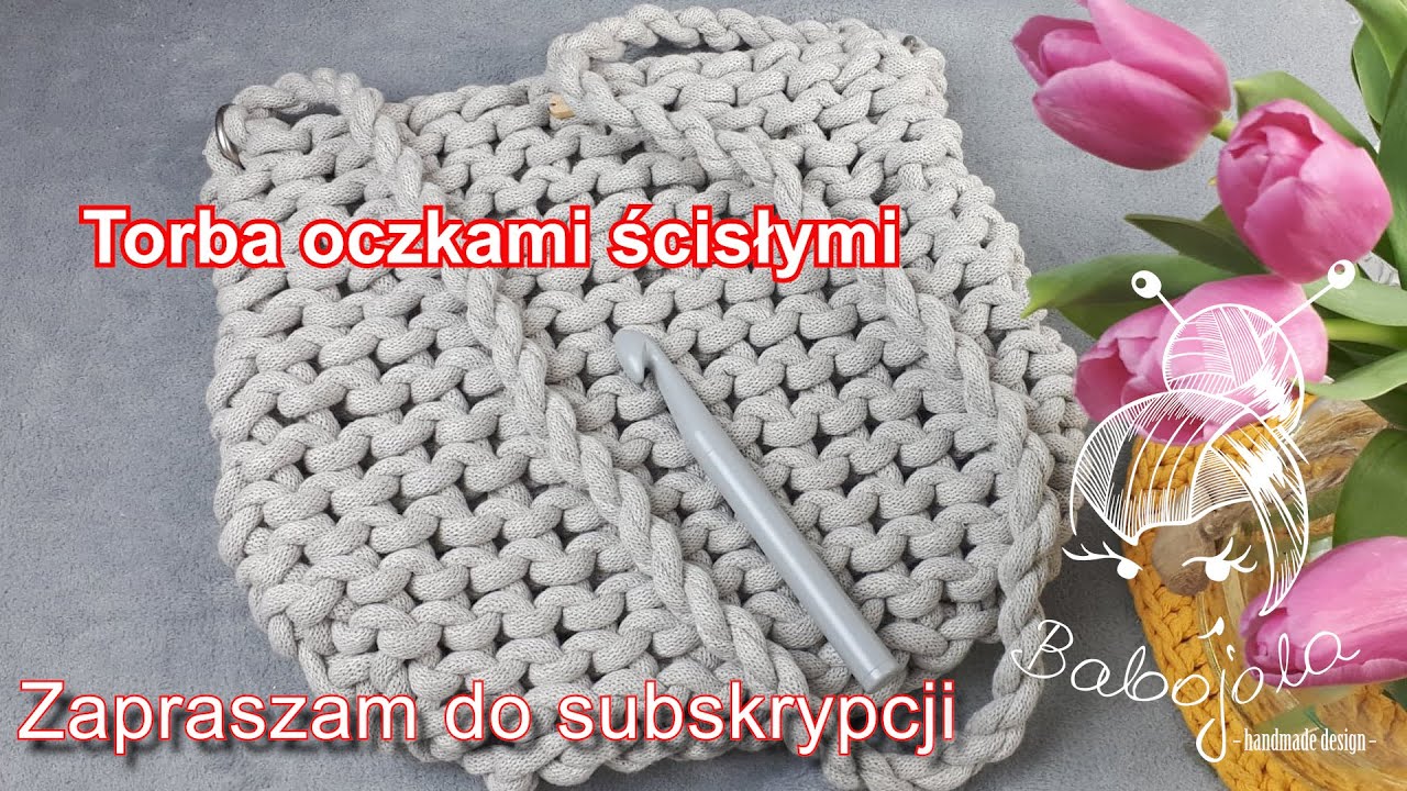 Torba ze sznurka oczkami ścisłymi.
