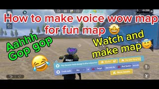How to make voice wow map for fun 🤩  screenshot 4