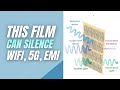This Thin Film Can Silence Wifi, 5G & Electromagnetic Interference (EMI) #technology #5g #wifi