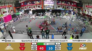 Quarterfinal 1 - 2022 ISR District Event #1