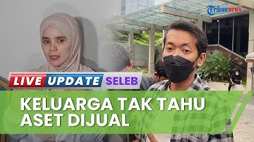 Fokus pada Kesembuhan Indra Bekti, Keluarga Akui Tak Tahu soal Aldila Jelita Mulai Jual Aset Pribadi