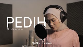 PEDIH - Nurtita Fadilah (Akustik Version) | H.Rhoma irama cover