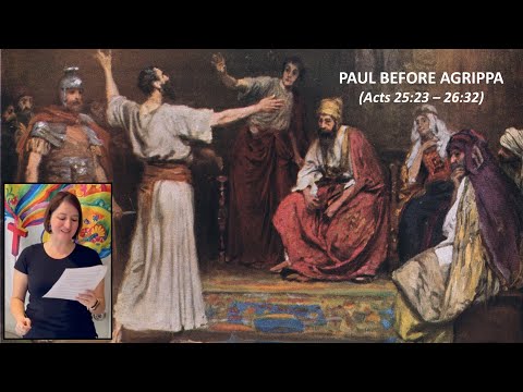 Paul Before Agrippa (Acts 25:23-26:32)