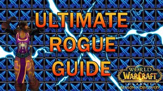 Ultimate Rogue Guide for SoD WoW Classic Phase 2 - PvE Builds - Runes - Rotation - Talents