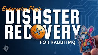 RabbitMQ Disaster Recovery: Active / Passive Clustering with DRS