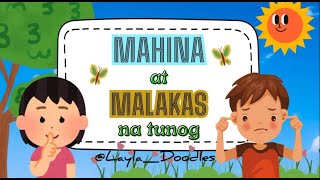 Learn Loud and Soft Sounds or Malakas o Mahina in 3 minutes! Bilingual |Taglish #filipino screenshot 3