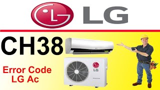 LG Air Conditioner CH38 Error Code: Causes and Solutions | LG Air Conditioner Repair