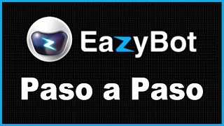 TUTORIAL EAZYBOT 🤖De 0 a 100 paso a paso - INGRESOS PASIVOS