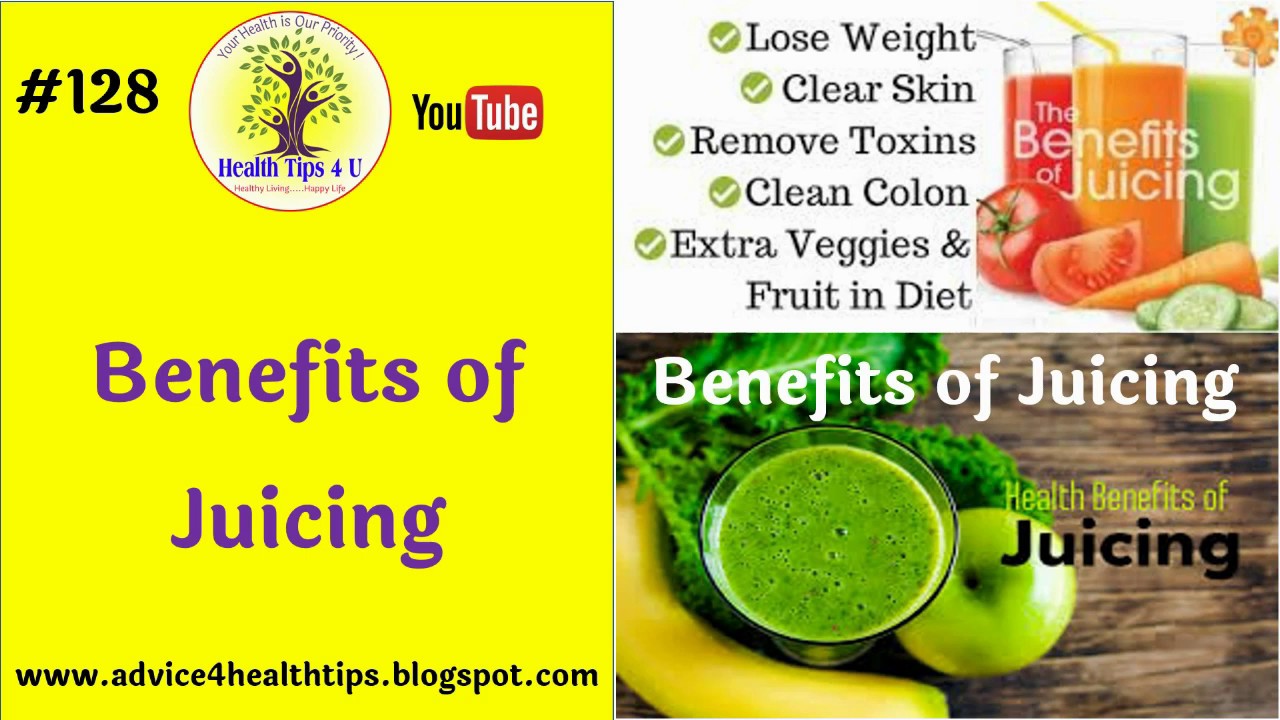 #128 benefits of juicing | juice benefits | juice health tips4u