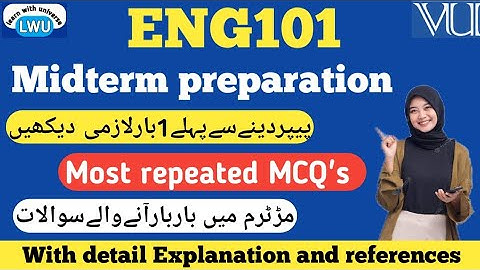 ENG101 midterm preparation fall 2025|| eng101 most important and repeated MCQ