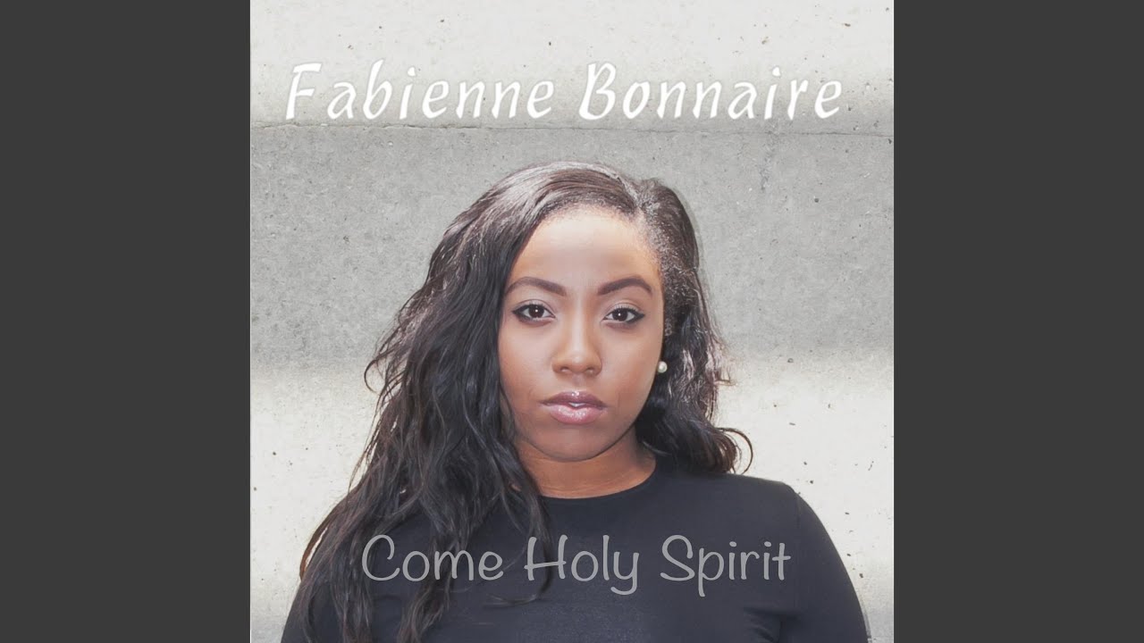 Come Holy Spirit
