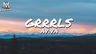 AViVA - GRRRLS (Lyrics) Resimi