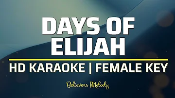 Days of Elijah | KARAOKE - Female Key