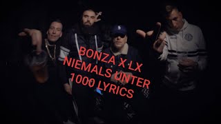 BONEZ x LX NIEMALS UNTER 1000 LYRICS