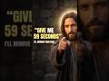 Give Me 59 Seconds… Jesus Will Remove Your Fear of Starting #shorts #motivation
