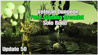 ESO Pure Stamina Arcanist Solo and Build Update 50