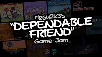 The "Dependable Friend" Game Jam Showcase