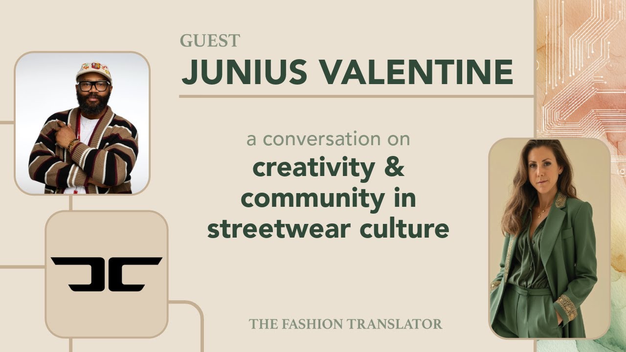 Creativity and Community at the Heart of Streetwear Culture | Jordan Craig – Junius Valentine
