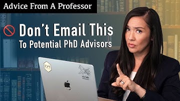 Top Mistakes to Avoid When Emailing Potential PhD Advisors