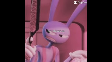 Do I like her no definitely #tadc #jax #pomni #funnybunny #edit #capcut