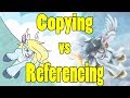 Copying vs Referencing (and More) [Art Block #15]