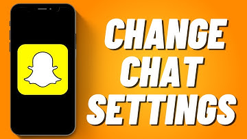 How To Change Chat Settings On Snapchat (2022)