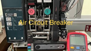 How Does ACB (Air Circuit Breaker) Work?