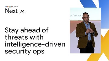 How to stay ahead of the latest threats with intelligence-driven security operations