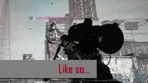 Call Of Duty Modern Warfare 2 :: No Scope/ Quick Scope Tutorial :: The Easy Way