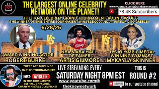 TKN Celebrity Tournament Round 2  MyKayla Skinner Vs Artis Gilmore Vs Robert John Burke