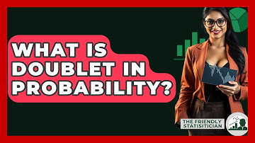 What Is Doublet In Probability? - The Friendly Statistician