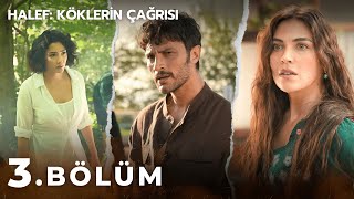 Halef 3. Bölüm (YENİ DİZİ ANALİZ)