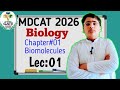 MDCAT 2026 ||Biology||CH#1 Biomolecules||Lecture 01||By Masroor Ahmed Tunio