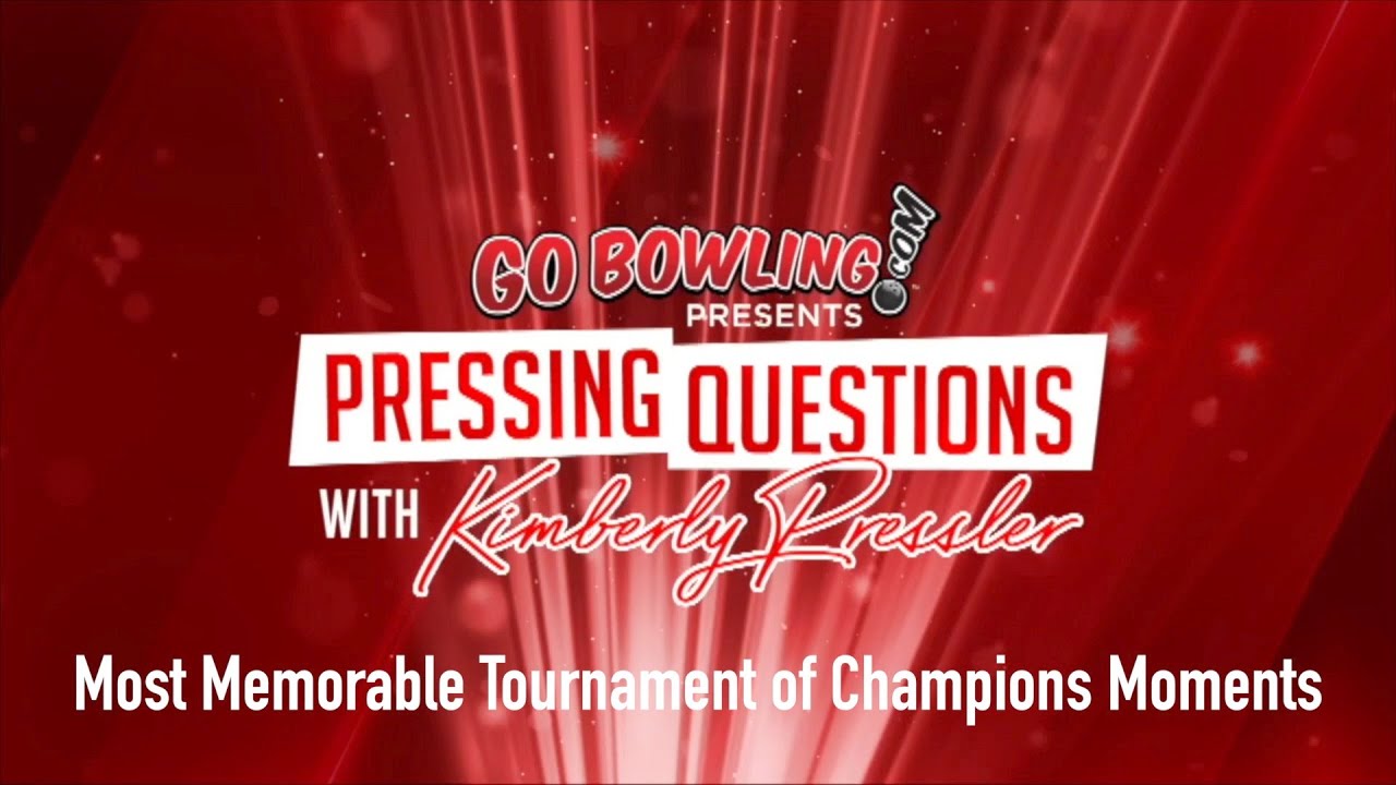 Pressing Questions with Kimberly Pressler - Most Memorable Tournament of Champions Moments