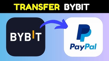 How To Transfer from Bybit to PayPal -- Quick Guide