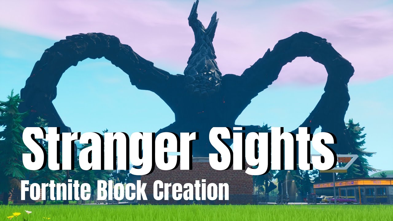 Fortnite | Stranger Things Block Submission (Stranger Sights)