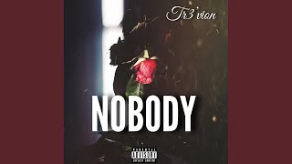 Nobody